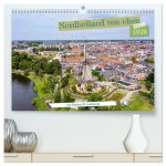 Nordholland von oben (hochwertiger Premium Wandkalender 2026 DIN A2 quer), Kunstdruck in Hochglanz