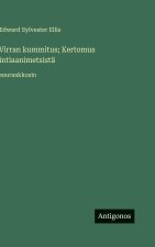 Virran kummitus; Kertomus intiaanimetsistä