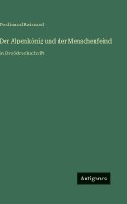 Der Alpenkönig und der Menschenfeind