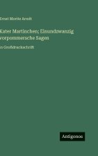 Kater Martinchen; Einundzwanzig vorpommersche Sagen