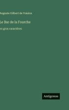 Le Bar de la Fourche