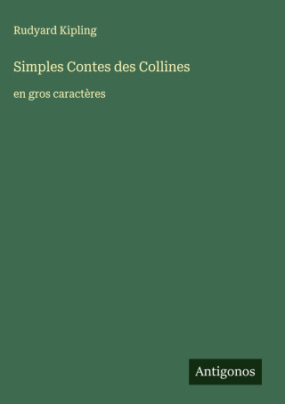 Simples Contes des Collines