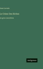 Le Crime Des Riches
