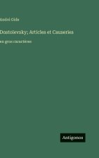 Dostoïevsky; Articles et Causeries