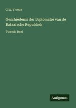 Geschiedenis der Diplomatie van de Bataafsche Republiek