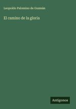 El camino de la gloria
