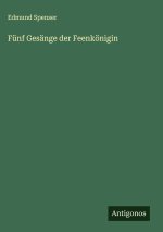 Fünf Gesänge der Feenkönigin
