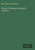 Binney's Theological Compend Improved