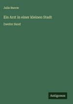Ein Arzt in einer kleinen Stadt