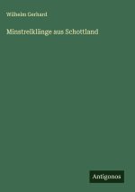 Minstrelklänge aus Schottland