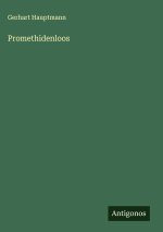 Promethidenloos