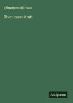 Über unsere Kraft
