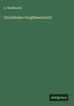 Christliches Vergißmeinnicht