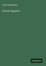 Das alte Ägypten