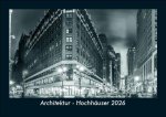 Architektur - Hochhäuser 2026 Fotokalender DIN A5