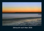 Sehnsucht nach Meer 2026 Fotokalender DIN A4