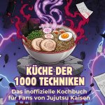 Das inoffizielle Kochbuch für Fans von Jujutsu Kaisen