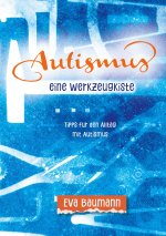 Autismus. Eine Werkzeugkiste