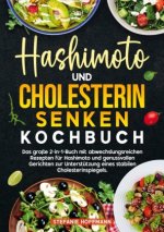 Hashimoto und Cholesterin Senken Kochbuch