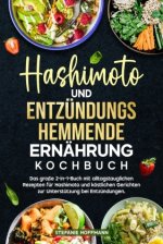 Hashimoto und Entzündungshemmende Ernährung Kochbuch
