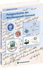 Postgeschichte der Wartburgstadt Eisenach