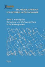 Erlanger Jahrbuch für Interreligiöse Diskurse