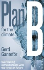 Plan B for the climate