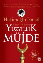 Yüzyillik Müjde Hutbe-i Samiye