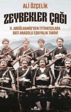 Zeybekler Cagi