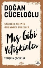 Mis Gibi Yetiskinler