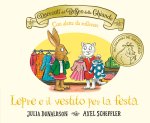 racconti del Bosco delle Ghiande. Lepre e il vestito per la festa. Con alette da sollevare