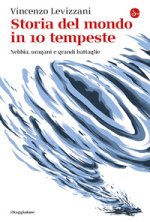 Storia del mondo in 10 tempeste