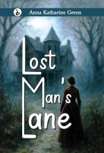 Lost Man's Lane