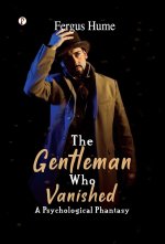 The Gentleman Who Vanished