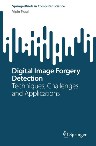 Digital Image Forgery Detection