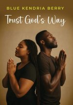 Trust God's Way