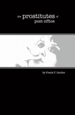 The Prostitutes of Post Office Street
