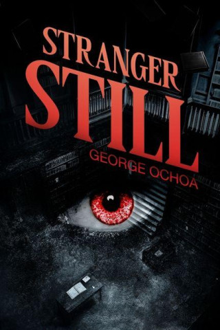 Stranger Still