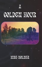 A Golden Hour