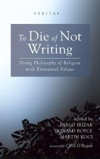 To Die of Not Writing