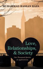 Love, Relationships, and Society