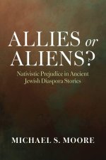 Allies or Aliens?