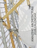 Amazing Architecture 2026 Calendar