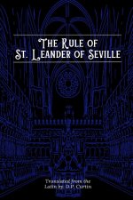 Rule of St. Leander of Seville