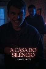 A Casa do Silêncio