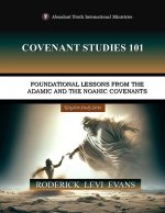 Covenant Studies 101