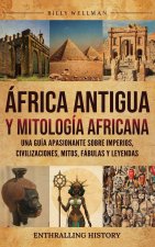 África Antigua y mitología africana