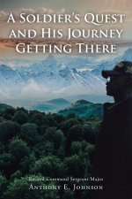 A Soldier's Quest