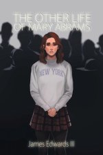The Other Life of Mary Abrams