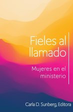 Fieles al llamado
